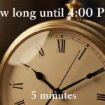 How Long Until 4:00 PM?